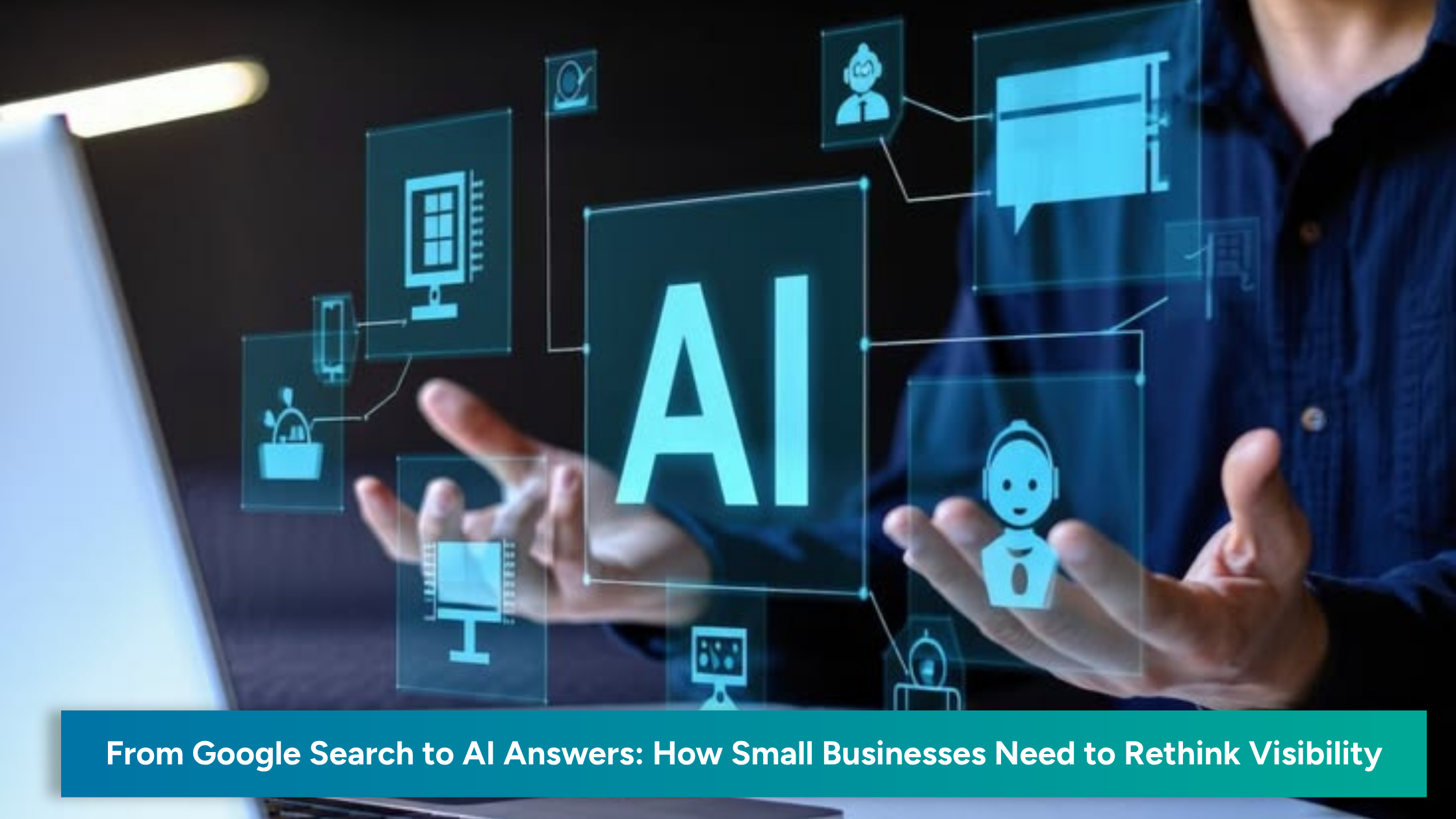 Featured blog image showing an AI interface with connected digital icons, representing a small business visibility strategy as search shifts from Google Search to AI answers.