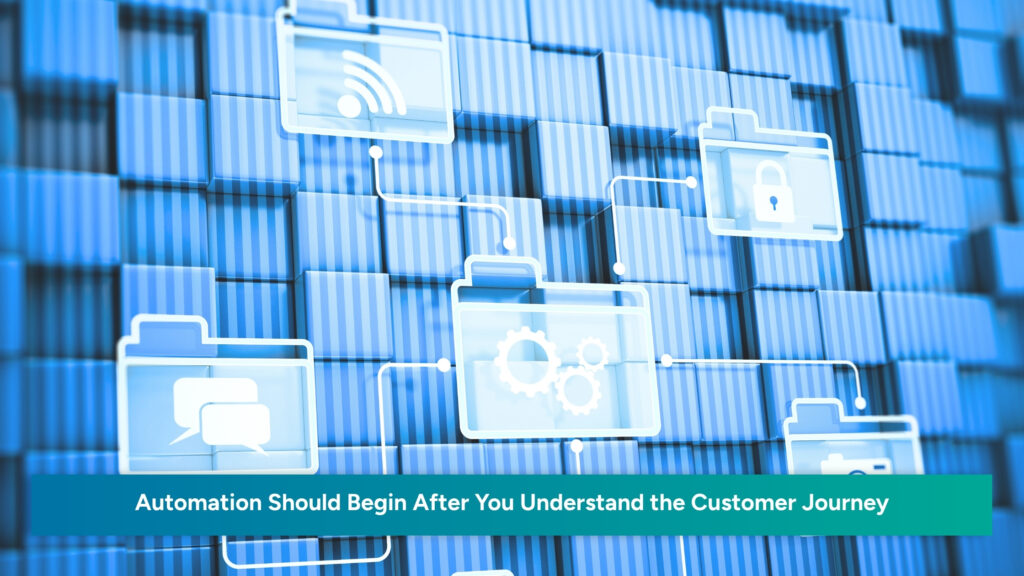 Business automation strategy based on the customer journey